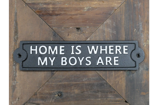Sign - My Boys Are