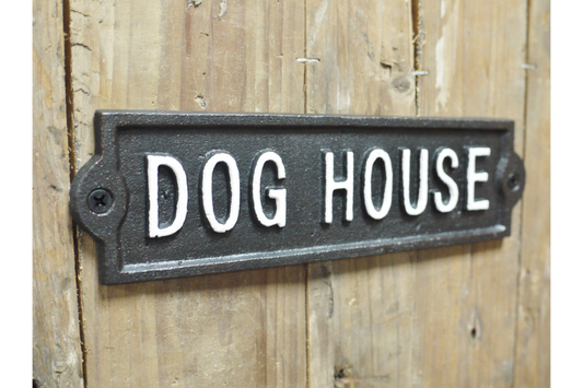 Sign (Dog House)