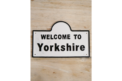 Sign (welcome to yorkshire)