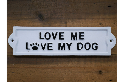Sign (Love My Dogs)