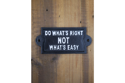 Sign (Do Whats Right)