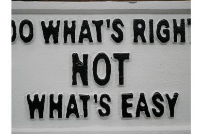 Sign (Do Whats Right)